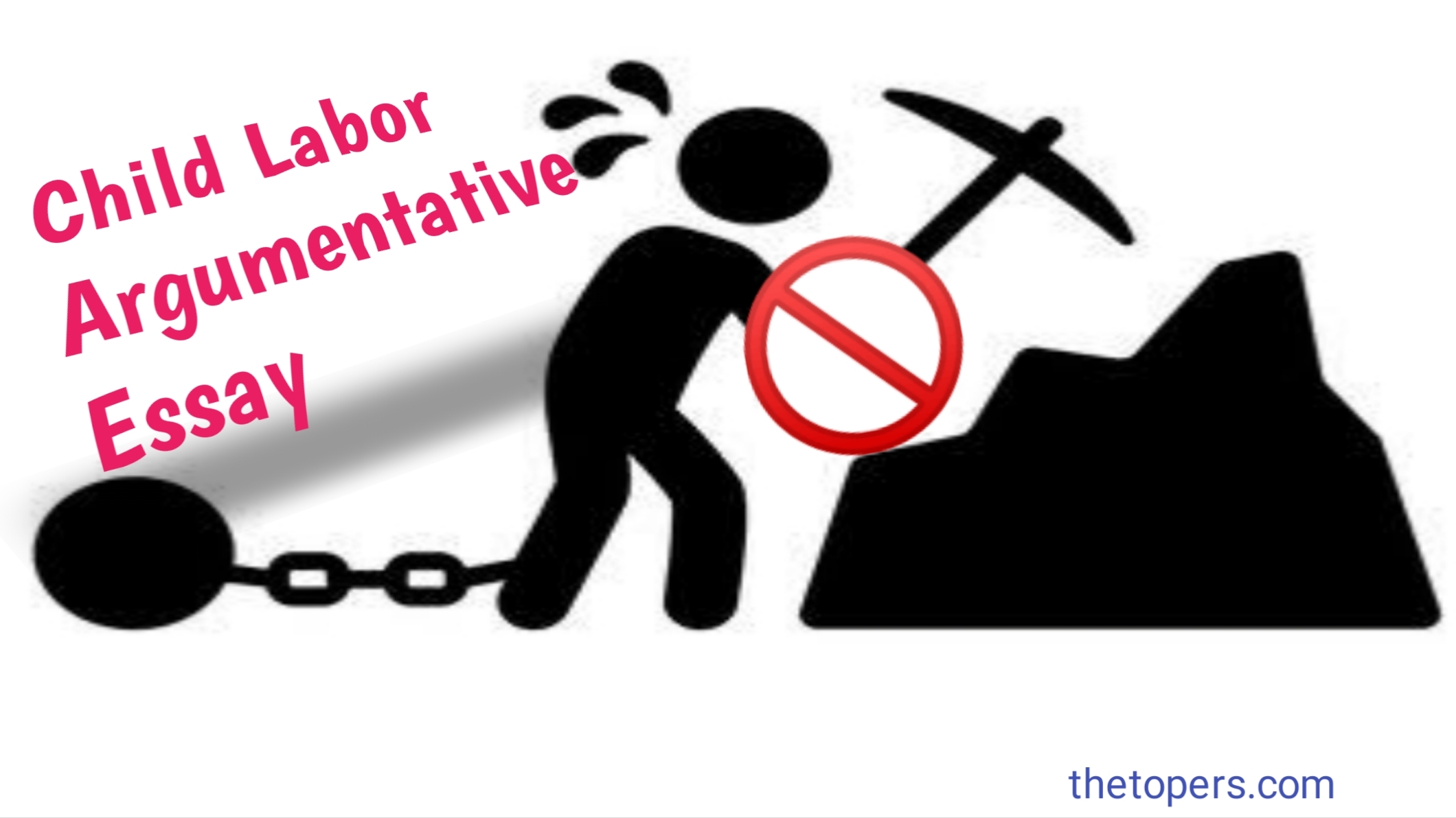 write an argumentative essay on the topic child labour should be a punishable offence