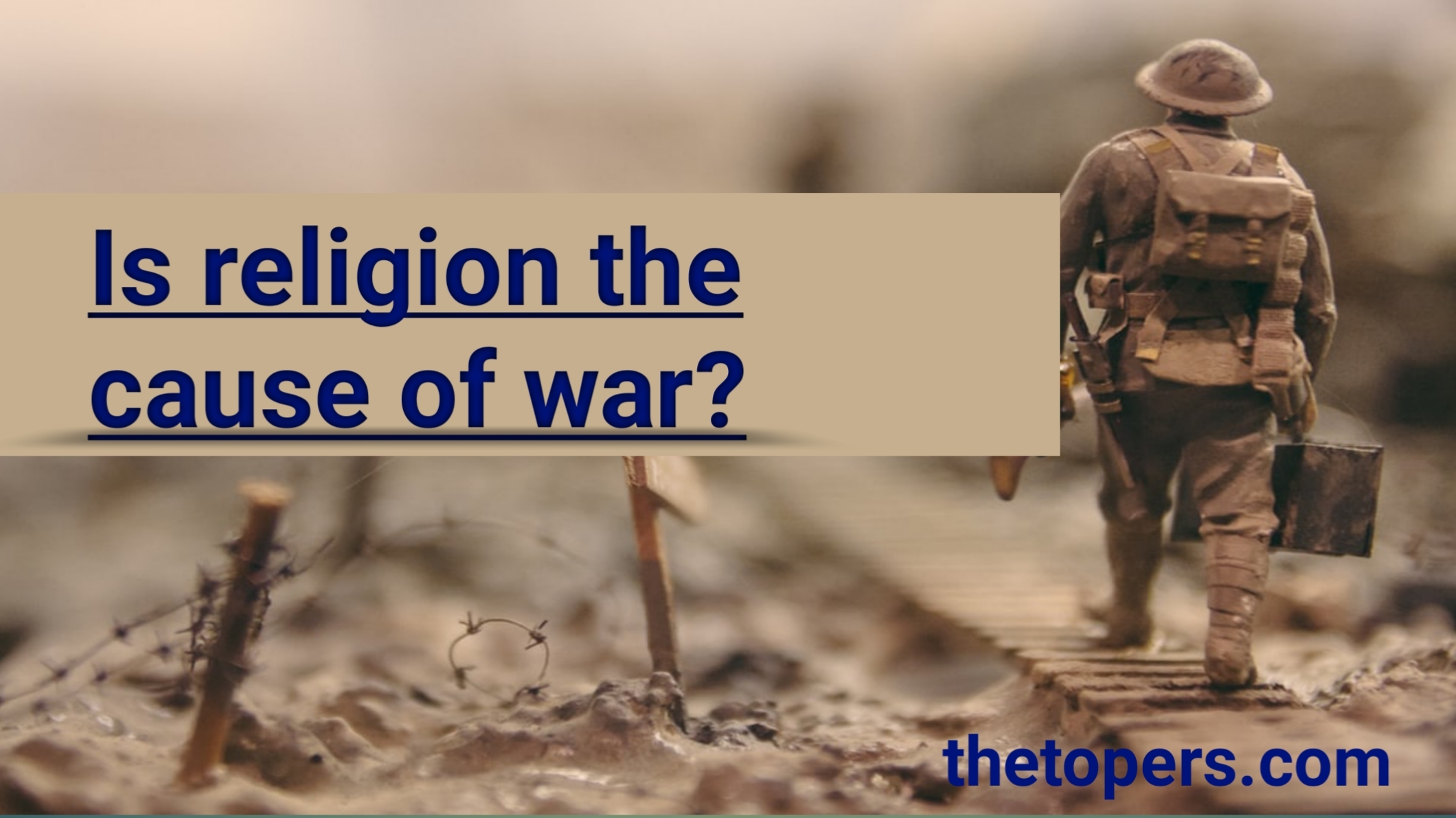 essay on is religion the cause of war